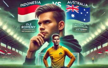 Komentar Ole Romeny Usai Kekalahan Indonesia dari Australia