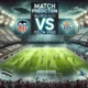 Prediksi Valencia vs Celta Duel Panas La Liga