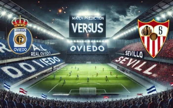Prediksi Oviedo vs Sevilla Duel Sengit Penuh Kejutan