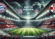 Prediksi Bayern vs VFB Duel Panas Bundesliga