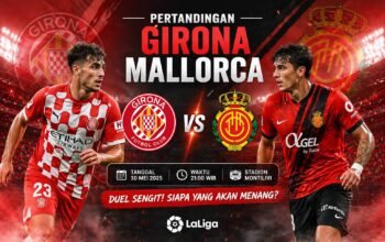 Pertandingan Girona vs Mallorca