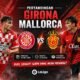 Pertandingan Girona vs Mallorca
