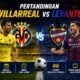 Pertandingan Villarreal vs Levante