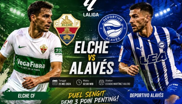Pertandingan Elche vs Alaves Duel Ketat Spanyol