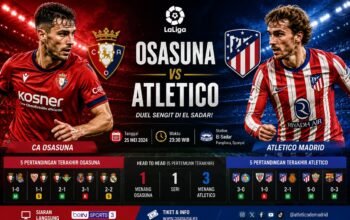 Pertandingan Osasuna vs Atletico Duel Ketat La Liga