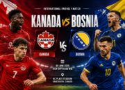Jadwal Kanada vs Bosnia Jadi Sorotan Menjelang Duel