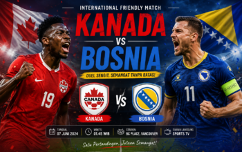 Pertandingan Kanada vs Bosnia Jadi Sorotan Menarik Jelang Laga