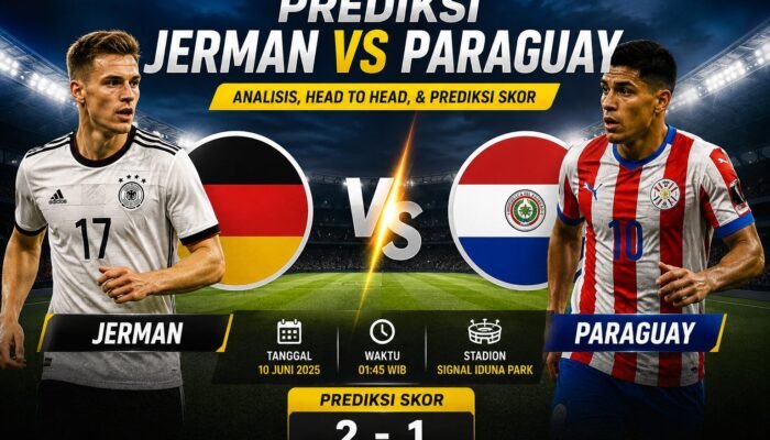 Prediksi Jerman vs Paraguay Jadi Laga Panas Dunia