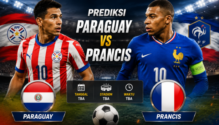 Prediksi Paraguay vs Prancis Jadi Duel Panas Dunia