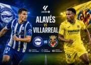Pertandingan Alaves vs Villarreal Jadi Laga Menarik La Liga