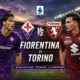 Pertandingan Fiorentina vs Torino Jadi Laga Menarik Serie A