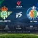Jadwal Betis vs Getafe Jadi Sorotan La Liga