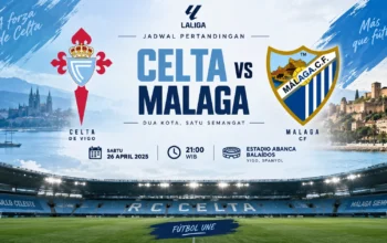 Jadwal Celta vs Malaga Jadi Sorotan Laga Spanyol