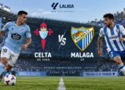 Pertandingan Celta vs Malaga Jadi Duel Menarik Spanyol