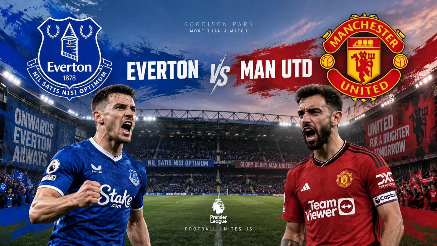 Pertandingan Everton vs MU