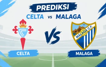 Prediksi Celta vs Malaga Jadi Sorotan Laga Spanyol