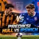 Prediksi Hull vs Ipswich Jadi Duel Menarik Sepak Bola Inggris
